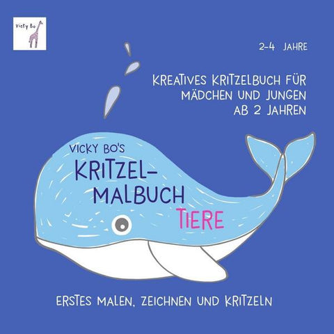 Kritzel-Malbuch  | Tiere ab 2 Jahre  | Vicky Bo