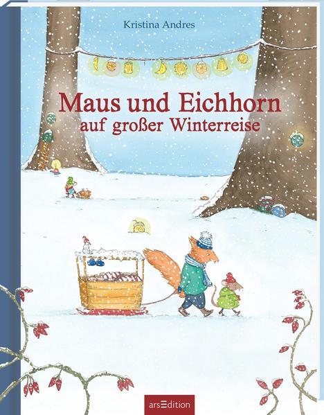 Buch | Maus und Eichhorn auf großer Winterreise